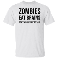 Grafička Amerika Zombiji jedu mozak, ne brinite da ste sigurni grafička majica