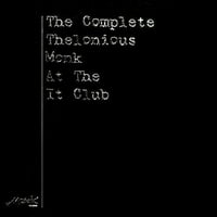 Thelonious Monk - Kompletan Thelonious Monk u IT klubu - vinil